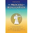 The Process of Realization: A detailed description of the process of ...