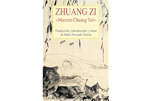 Zhuang Zi: "Maestro Chuang Tsé" (Clásicos)