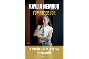 L'Ombre de l'or: La star des Jeux de Paris 2024 livre sa vérité