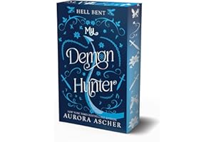 My Demon Hunter: Deluxe Limited Edition: Special Limited First Printing: 2 (Hell Bent)