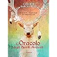 L'oracolo degli spiriti animali. Con 68 Carte
