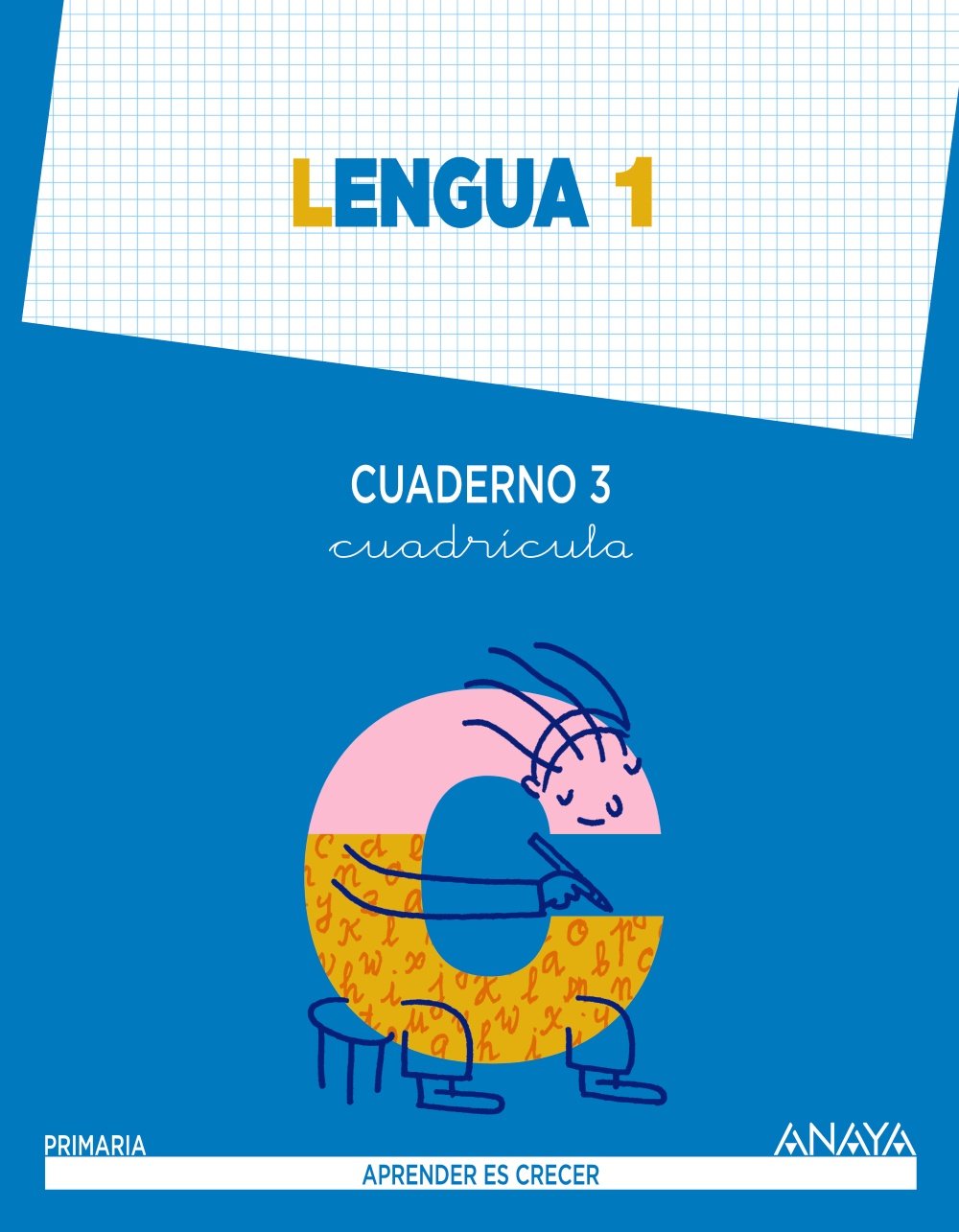 Lengua 1. Cuaderno 3. Cuadrícula