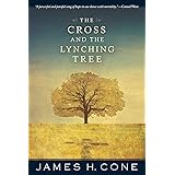The Cross and The Lynching Tree