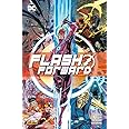 Flash Forward - DC Comics Special - Panini Comics - ITALIANO