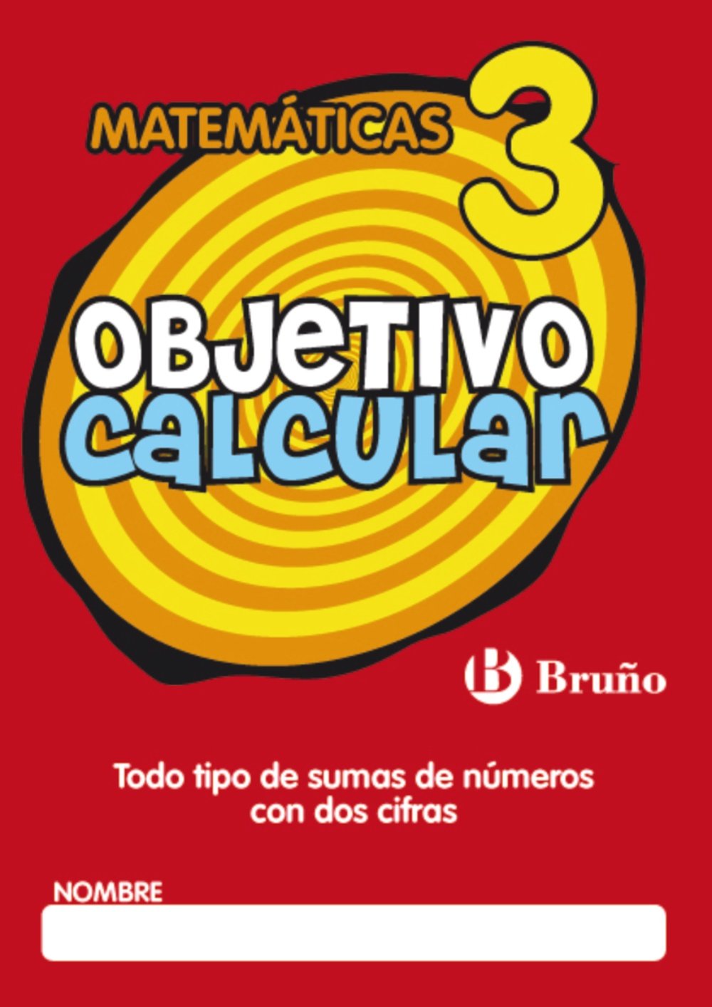 Objetivo calcular 3