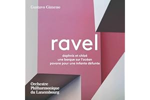 Daphnis Et Chloé, Pavane Pour Une Infante Défunte, Une Barque Sur L'Océan