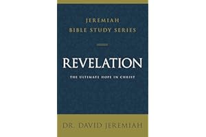 JEREMIAH REVELATION SC: The Ultimate Hope in Christ (Jeremiah Bible Study Series)