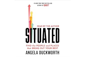 Situated: Find the People and Places That Bring Out Your Best