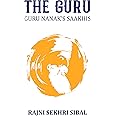 The Guru - Guru Nanak's Saakhis