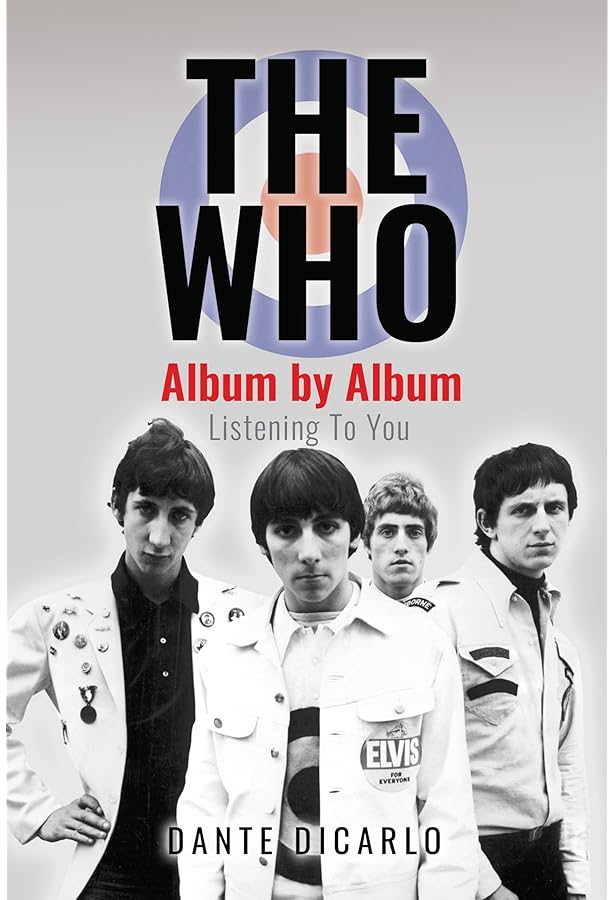 The Who: Concert Memories from the Classic Years, 1964-1976