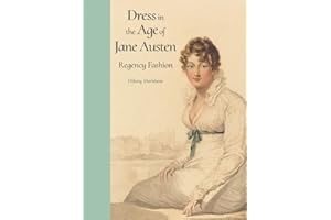 Dress in the Age of Jane Austen: Regency Fashion