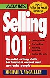 Selling 101 (Expert Advice for Small Business) by 