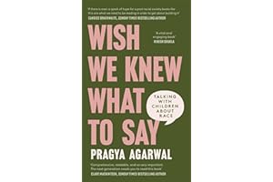 Wish We Knew What to Say: Talking with Children About Race
