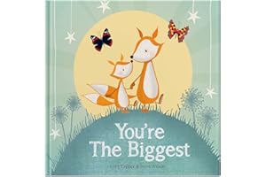 You're The Biggest: Keepsake Gift Book Celebrating Becoming a Big Brother or Sister