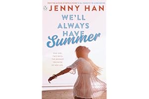 We'll Always Have Summer: Book 3 in the Summer I Turned Pretty Series