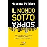 Il mondo sottosopra. Nuova ediz.
