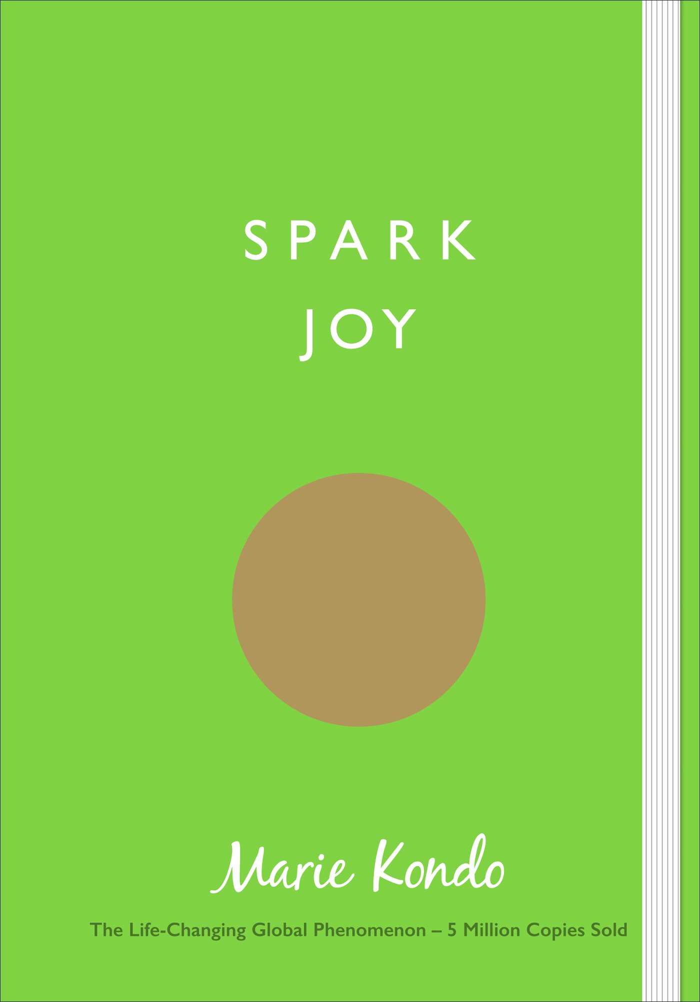 Spark Joy An Illustrated Guide to the Japanese Art of Tidying colleges.co.uk