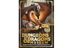 Dungeons & Dragons Museum: Celebrate 50 years of the epic fantasy role-playing game
