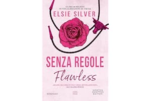Senza regole. Flawless