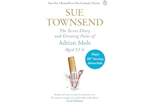 The Secret Diary & Growing Pains of Adrian Mole Aged 13 ¾: Sue Townsend
