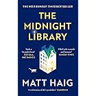 The Midnight Library: The No.1 Sunday Times bestseller and worldwide phenomenon