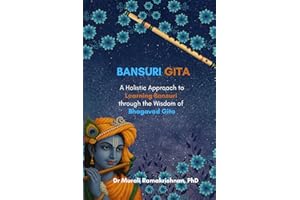 Bansuri Gita: A Holistic Approach to Learning Bansuri through the Wisdom of Bhagavad Gita
