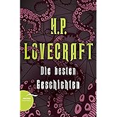 H. P. Lovecraft - Die besten Geschichten