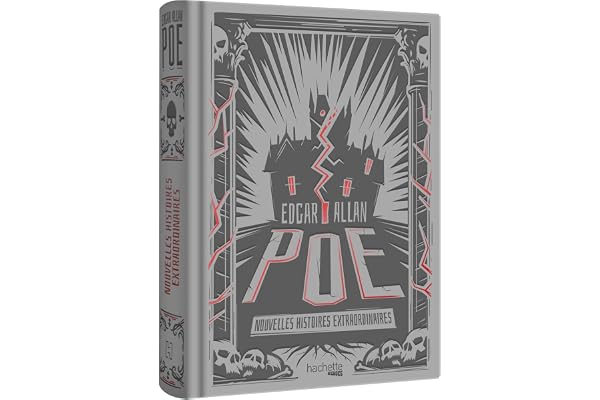 Nouvelles histoires extraordinaires - Edgar Allan Poe