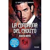 La condanna del caduto. Rubino rosso