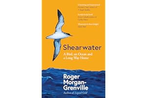 Shearwater: A Bird, an Ocean, and a Long Way Home