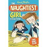 The Naughtiest Girl Collection 1: Books 1-3 (The Naughtiest Girl Gift Books and Collections)