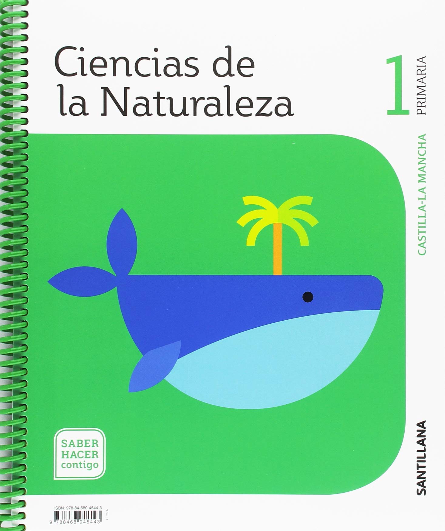 CIENCIAS DE LA NATURALEZA 1 PRIMARIA SABER HACER CONTIGO
