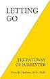 Letting Go: The Pathway of Surrender