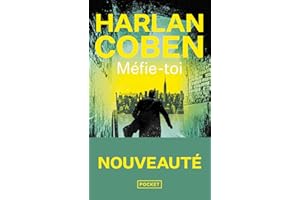 Méfie-toi. Harlan Coben, nouveauté poche 2025, le maître du suspense