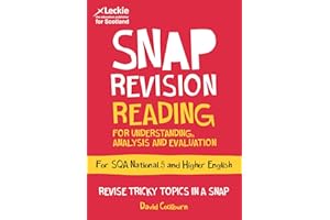 National 5/Higher English Revision: Reading for Understanding, Analysis and Evaluation: Revision Guide for the SQA English Exams (Leckie SNAP Revision)
