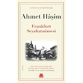 Frankfurt Seyahatnamesi: Klasikler