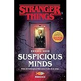 Suspicious Minds. Il primo romanzo ufficiale di Stranger Things