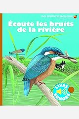 Écoute les bruits de la rivière Taschenbuch
