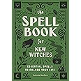 SPELL BK FOR NEW WITCHES
