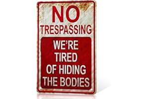 Photect Halloween Funny Metal Sign Vintage Cool No Trespassing We're Tired of Hiding Metal Sign Outdoor Yard Signs Door Wall Halloween Decorations for Home Garden Bar Gifts Ornament Accessories