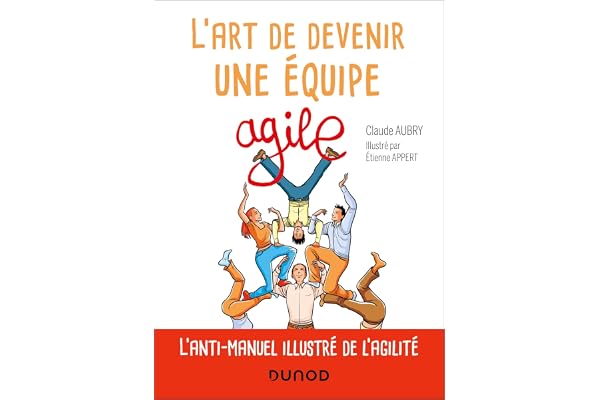 L'art de devenir une équipe agile