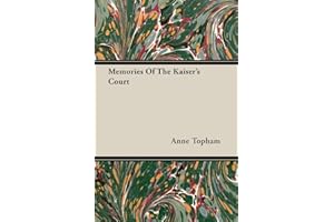 Memories of the Kaiser's Court