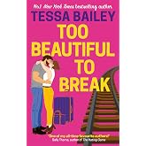 Too Beautiful to Break