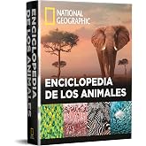 Enciclopedia de los animales (Grandes obras ilustradas, National Geographic)