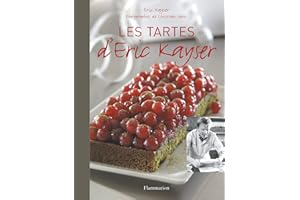 LES TARTES D'ERIC KAYSER