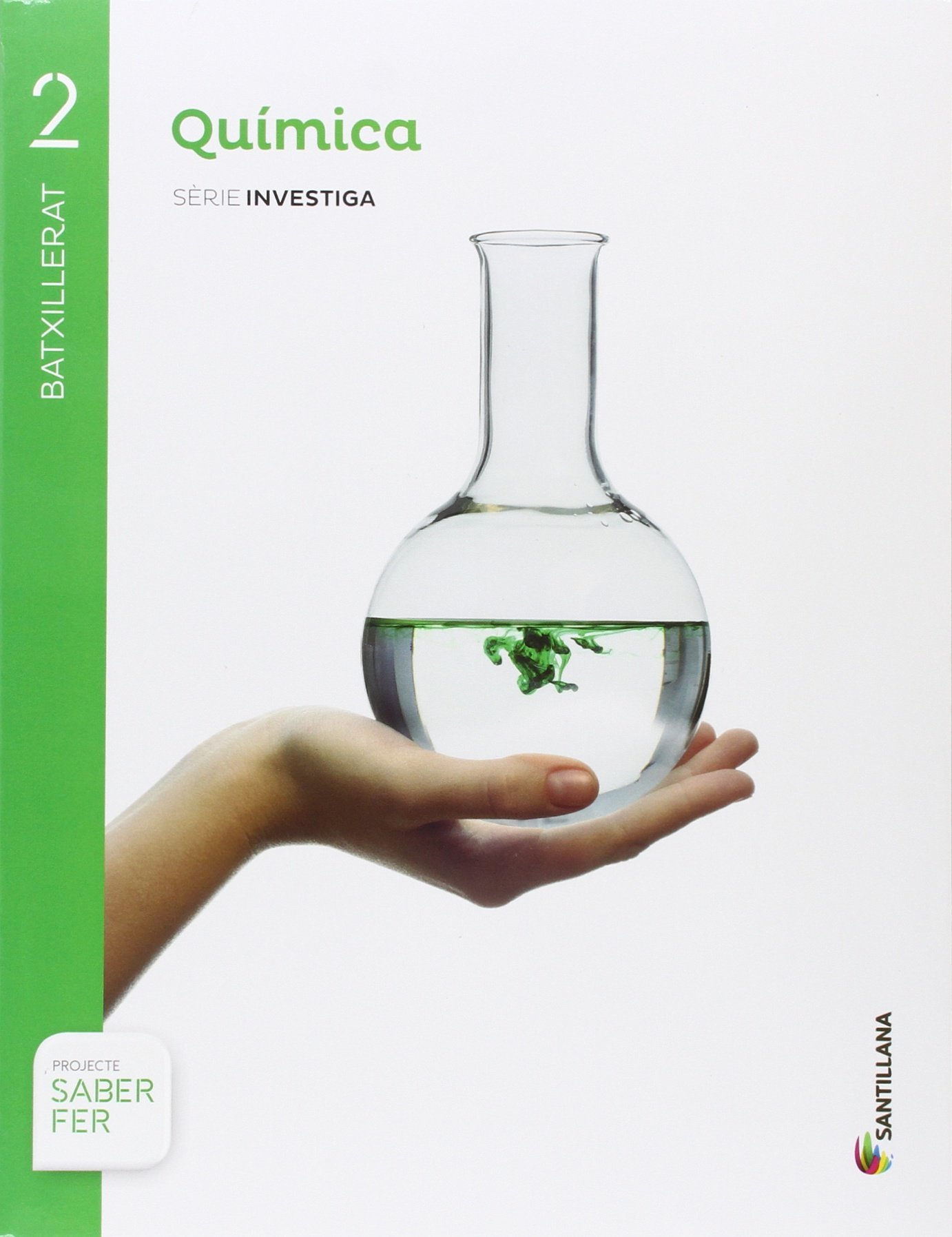 QUÍMICA SERIE INVESTIGA 2 Bachillerato SABER FER VORAMAR [Comunidad Valenciana]