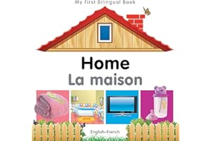 My First Bilingual Book - Home (English-French)