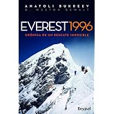 Everest 1996. Cr&oacute;nica de un rescate imposible (SIN COLECCION)