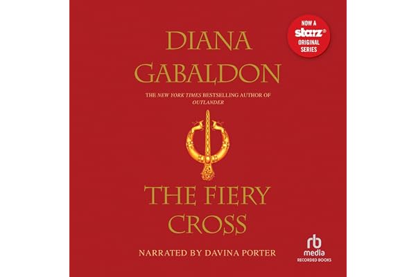 The Fiery Cross: Outlander, Book 5