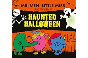 Mr Men Little Miss:Haunted Halloween: A spooky fun-filled picture book to celebrate Halloween – the perfect gift for kids 2, 3, 4 and 5!